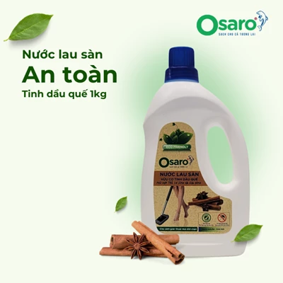 Nước lau sàn OSARO tinh dầu quế 1kg – Lau sạch thoáng, hương quế dịu sau khô